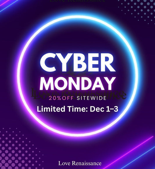 Love Renaissance Cyber Monday 2025: Our Biggest 3-Day Sale of the Year Is Almost Here!