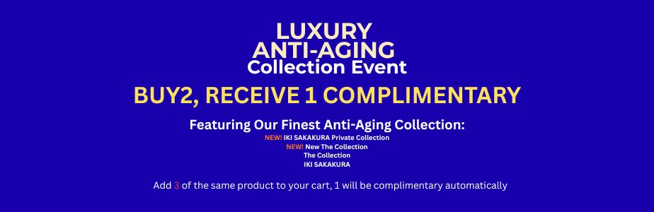 LUXURY ANTI-AGING COLLECTION EVENT
